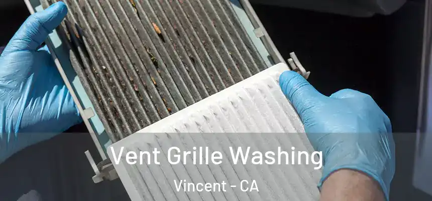  Vent Grille Washing Vincent - CA